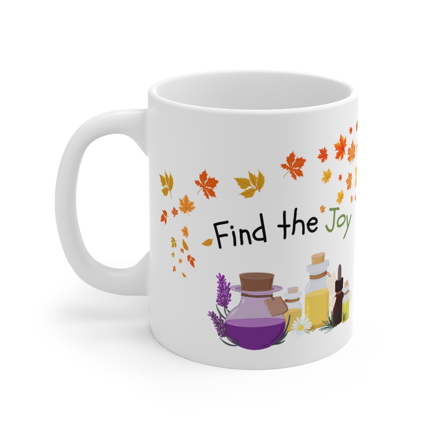 *Fall Edition* Find the Joy in Healing Mug 11oz